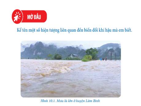 Bài giảng Giáo dục địa phương Lớp 8 - Tiết 31, Chủ đề 10: Biến đổi khí hậu và phòng chống thiên tai ở tỉnh Tuyên Quang