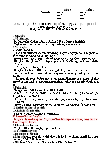 Kế hoạch bài dạy Khoa học tự nhiên Lớp 8 Sách Kết nối tri thức - Bài 25: Thực hành đo cường độ dòng điện và hiệu điện thế