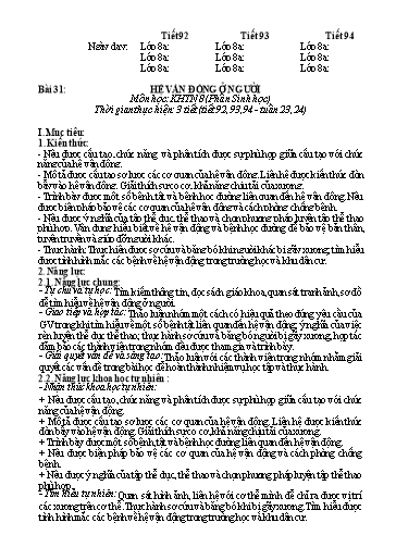 Kế hoạch bài dạy Khoa học tự nhiên Lớp 8 Sách Kết nối tri thức - Phần: Sinh học - Bài 31: Hệ vận động ở người
