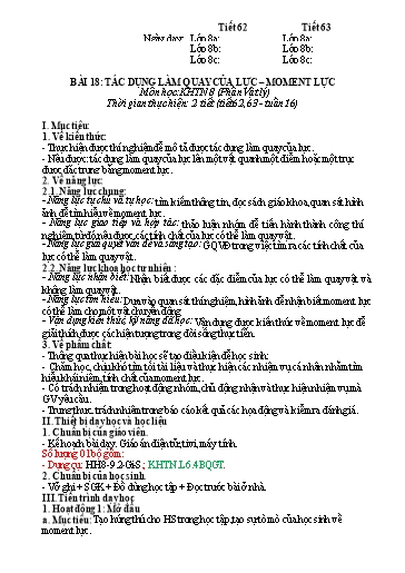 Kế hoạch bài dạy Khoa học tự nhiên Lớp 8 Sách Kết nối tri thức - Bài 18: Tác dụng làm quay của lực. Moment lực