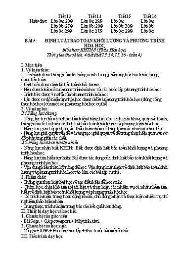 Kế hoạch bài dạy Khoa học tự nhiên Lớp 8 Sách Kết nối tri thức - Bài 5: Định luật bảo toàn khối lượng và phương trình hóa học