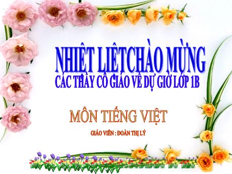 Bài giảng Tiếng Việt 1 - Bài 32: Ao, eo - Đoàn Thị Lý