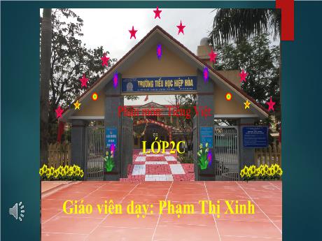 Bài giảng Tiếng Việt 2 (Luyện từ và câu) - Bài 16: Luyện tập. Từ ngữ chỉ đặc điểm. Câu nêu đặc điểm. Dấu chấm, dấu chấm hỏi - Năm học 2022-2023 - Phạm Thị Xinh