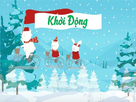 Bài giảng Tiếng Việt 4 - Bài: Băng tan