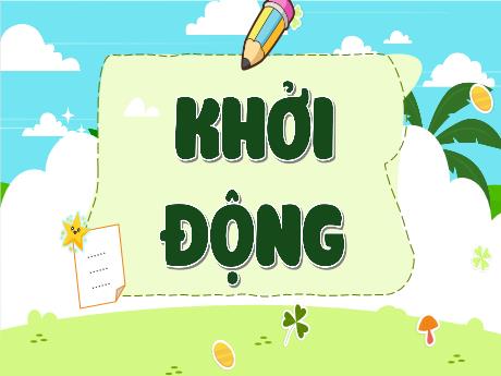Bài giảng Tiếng Việt 5 - Bài: Luyện tập về danh từ, động từ, tính từ