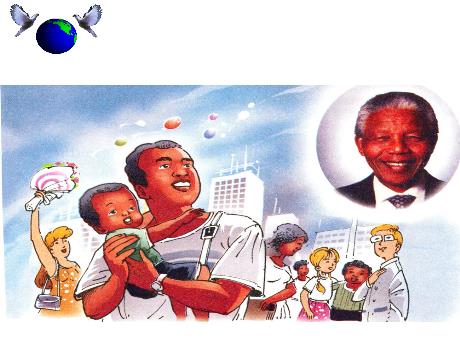 Bài giảng Tiếng Việt 5 (Tập đọc) - Bài: Sự sụp đổ của chế độ A-Pac-Thai