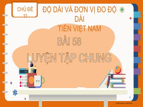 Bài giảng Toán 2 - Bài 58: Luyện tập chung (Tiết 2)