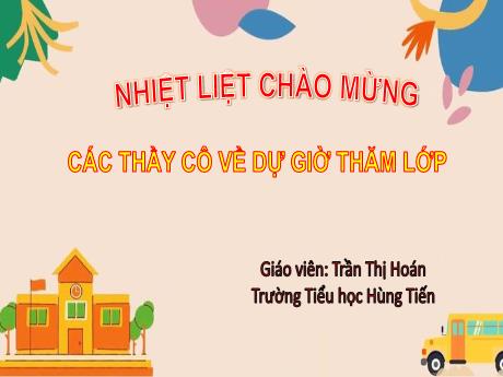 Bài giảng Toán 2 - Bài: Luyện tập - Trần Thị Hoán