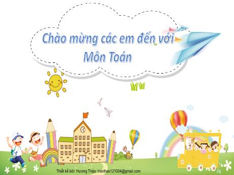 Bài giảng Toán 2 - Chủ đề 14 - Bài 75: Ôn tập chung - Trường Tiểu học Tam Cường