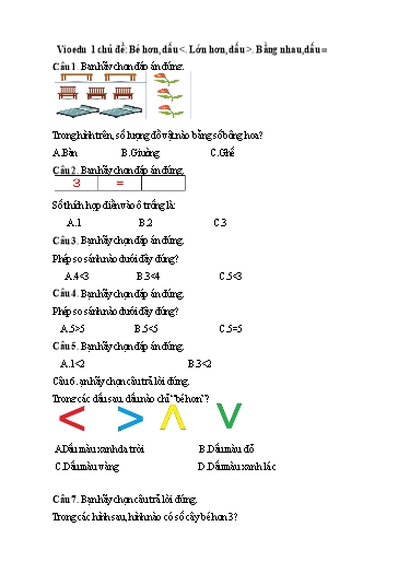 Đề ôn Vioedu môn Toán Lớp 1 - Chủ đề: Bé hơn, dấu <. Lớn hơn, dấu>. Bằng nhau, dấu =