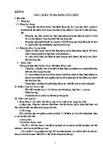 Bài giảng Khoa học tự nhiên 6 - Tiết 1+2, Bài 5: Sự đa dạng của chất - Năm học 2023-2024 - Lê Thị Thanh Hương