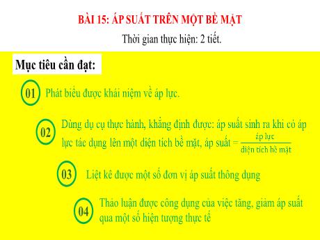 Bài giảng Khoa học tự nhiên 8 - Bài 15: Áp suất trên một bề mặt - Năm học 2023-2024 - Trường THCS Trần Kim Xuyến