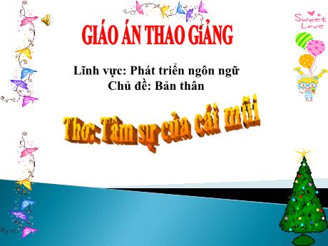 Bài giảng Mầm non Lớp Chòi - Chủ đề: Bản thân - Thơ: Tâm sự của cái mũi - Trường Mầm non Thị Trấn Phố Châu