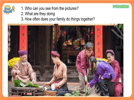Bài giảng Tiếng anh 9 - Unit 2: Life in the past - Lesson 1 - Trường THCS Trần Kim Xuyến