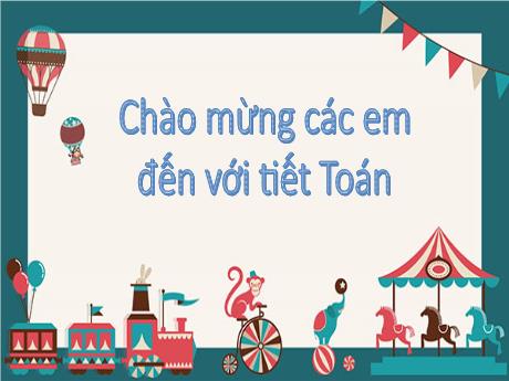 Bài giảng Toán 2 - Bài 2: Tia số. Số liền trước, số liền sau - Trường Tiểu học Sơn Long