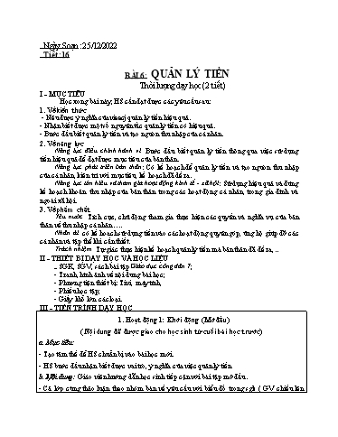 Kế hoạch bài dạy Giáo dục công dân 7 - Bài 6: Quản lí tiền - Năm học 2022-2023 - Trường THCS Trần Kim Xuyến