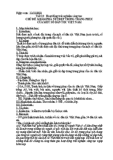 Kế hoạch bài dạy Giáo dục công dân 7 - Tiết 10: Hoạt động trải nghiệm sáng tạo. Chủ đề: Khám phá nét đẹp trong trang phục của một số dân tộc Việt Nam - Năm học 2022-2023 - Nguyễn Quỳnh Chi