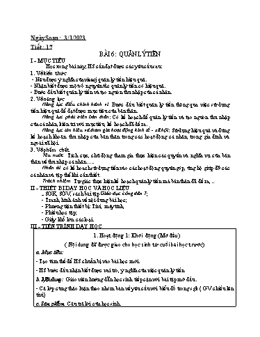 Kế hoạch bài dạy Giáo dục công dân Lớp 7 - Bài 6: Quản lí tiền - Năm học 2022-2023 - Trường THCS Trần Kim Xuyến