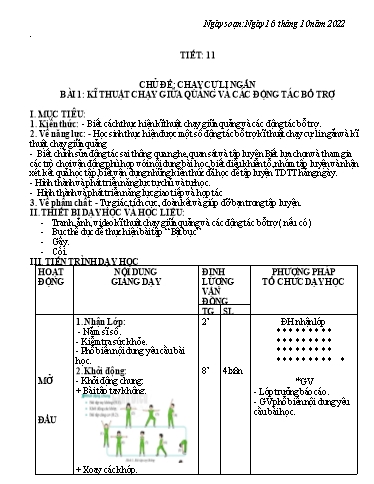 Kế hoạch bài dạy Giáo dục địa phương 6 - Tiết 11, Bài 1: Kĩ thuật chạy giữa quảng và các động tác bổ trợ - Năm học 2022-2023 - Trường THCS Trần Kim Xuyến
