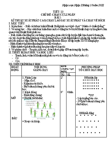Kế hoạch bài dạy Giáo dục địa phương 6 - Tiết 13, Bài 2: Kĩ thuật xuất phát cao, chạy lao sau xuất phát và chạy về đich - Năm học 2022-2023 - Trường THCS Trần Kim Xuyến