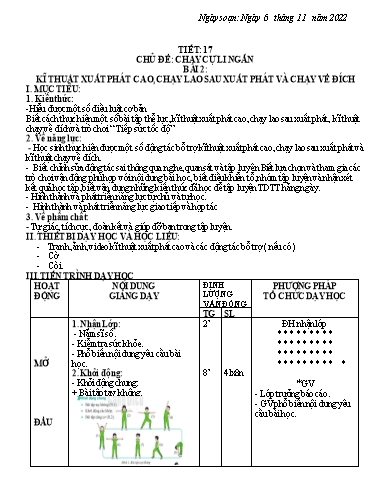 Kế hoạch bài dạy Giáo dục địa phương 6 - Tiết 17, Bài 2: Kĩ thuật xuất phát cao, chạy lao sau xuất phát và chạy về đich - Năm học 2022-2023 - Trường THCS Trần Kim Xuyến