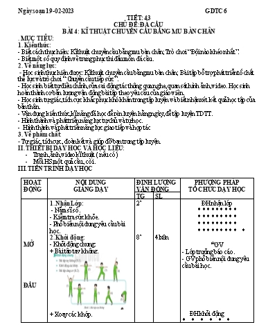 Kế hoạch bài dạy Giáo dục thể chất 6 - Tiết 43+44, Bài 4: Kĩ thuật phát bằng mu bàn chân - Năm học 2022-2023 - Trường THCS Trần Kim Xuyến
