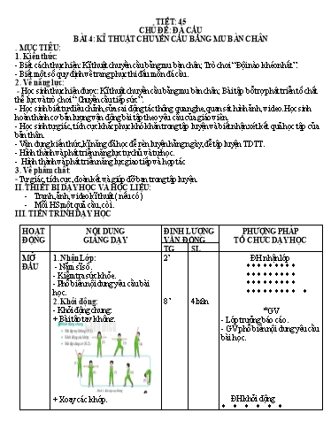Kế hoạch bài dạy Giáo dục thể chất 6 - Tiết 45+46, Bài 4: Kĩ thuật chuyển cầy bằng mu bàn chân - Năm học 2022-2023 - Trường THCS Trần Kim Xuyến