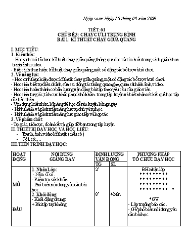 Kế hoạch bài dạy Giáo dục thể chất 6 - Tiết 61+62, Bài 1: Kĩ thuật chạy giữa quảng - Năm học 2022-2023 - Trường THCS Trần Kim Xuyến