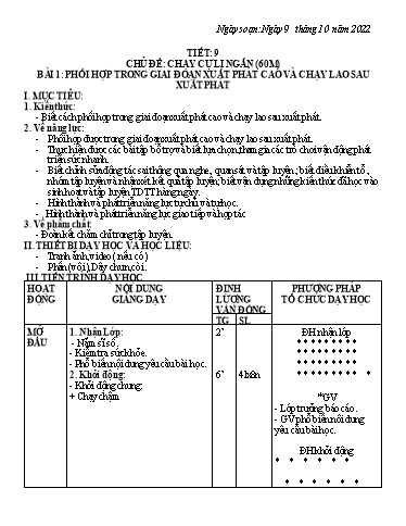 Kế hoạch bài dạy Giáo dục thể chất 7 - Tiết 9+10, Bài 1: Phối hợp trong giai đoạn xuất phát cao và chạy lao sau xuất phát - Năm học 2022-2023 - Trường THCS Trần Kim Xuyến