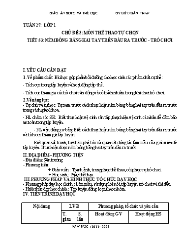 Kế hoạch bài dạy Giáo dục thể chất Lớp 1-4 - Tuần 27 - Năm học 2022-2023 - Bùi Xuân Thân