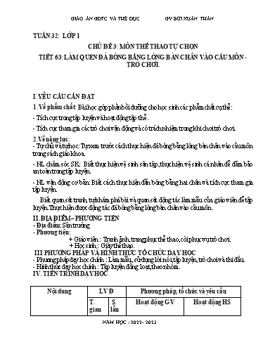 Kế hoạch bài dạy Giáo dục thể chất Lớp 1-4 - Tuần 32 - Năm học 2022-2023 - Bùi Xuân Thân