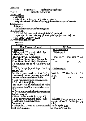 Kế hoạch bài dạy Hóa học 8 - Chương 2, Tiết 17: Sự biến đổi chất - Năm học 2022-2023 - Trường THCS Trần Kim Xuyến