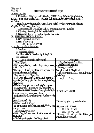 Kế hoạch bài dạy Hóa học 8 - Tiết 22: Phương trình hóa học - Năm học 2022-2023 - Trường THCS Trần Kim Xuyến