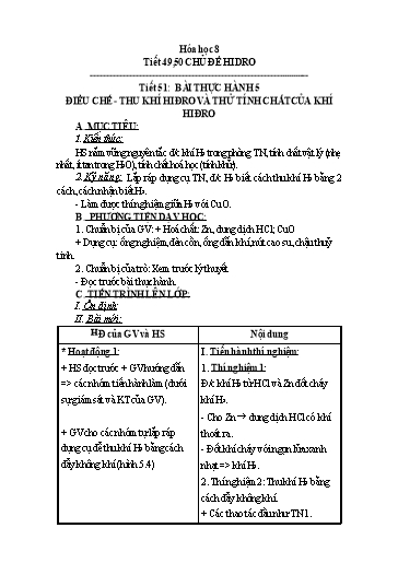 Kế hoạch bài dạy Hóa học 8 - Tiết 51: Bài thực hành 5 điều chế. Thu khí hidro và thử tính chất của hiđro - Năm học 2022-2023 - Trường THCS Trần Kim Xuyến