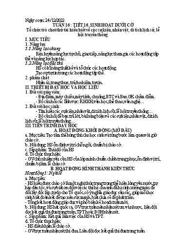 Kế hoạch bài dạy Hoạt động trải nghiệm 7 - Tuần 16, Tiết 16: Sinh hoạt dưới cờ. Tổ chức trò chơi thử tài hiểu biết về các sự kiện, nhân vật, di tích lịch sử, lễ hội truyền thống - Năm học 2022-2023 - Nguyễn Quỳnh Chi