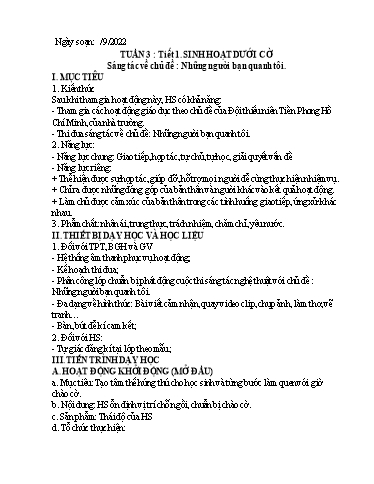 Kế hoạch bài dạy Hoạt động trải nghiệm 7 - Tuần 3, Tiết 1: Sinh hoạt dưới cờ. Sáng tác về chủ đề: Những người bạn quanh tôi - Năm học 2022-2023 - Nguyễn Quỳnh Chi