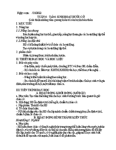 Kế hoạch bài dạy Hoạt động trải nghiệm 7 - Tuần 6, Tiết 6: Sinh hoạt dưới cờ. Giới thiệu những tấm gương kiên trì rèn luyện - Năm học 2022-2023 - Nguyễn Quỳnh Chi