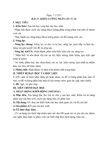 Kế hoạch bài dạy Khoa học tự nhiên 6 - Tiết 35+36, Bài 15: Khóa lưỡng phân - Năm học 2022-2023 - Trường THCS Trần Kim Xuyến