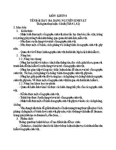 Kế hoạch bài dạy Khoa học tự nhiên Lớp 6 - Tuần 21, Bài: Đa dạng nguyên sinh vật - Hoàng Thị Chiến
