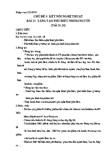 Kế hoạch bài dạy Mĩ thuật 7 - Chủ đề 5, Bài 12: Sáng tạo phù điêu nhóm người - Năm học 2022-2023 - Trường THCS Trần Kim Xuyến