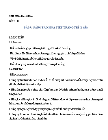 Kế hoạch bài dạy môn Nghệ thuật (Mỹ thuật) 6 - Bài 5: Sáng tạo họa tiết trang trí (2T) - Năm học 2022-2023 - Hoàng Thị Hằng