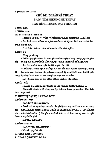 Kế hoạch bài dạy Mỹ thuật 7 - Bài 6: Tìm hiểu nghệ thuật tạo hình trung đại thế giới - Năm học 2022-2023 - Nguyễn Quỳnh Chi