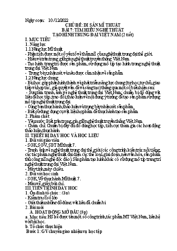 Kế hoạch bài dạy Mỹ thuật 7 - Chủ đề: Di sản mĩ thuật - Năm học 2022-2023 - Nguyễn Quỳnh Chi