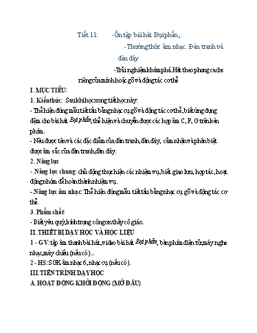 Kế hoạch bài dạy Nghệ thuật (Âm nhạc) Lớp 6 - Tuần 11, Tiết 11: Ôn tập bài hát bụi phấn. Thưởng thức âm nhạc. Đàn tranh và đàn đáy - Trường THCS Trần Kim Xuyến