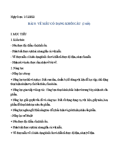 Kế hoạch bài dạy Nghệ thuật (Mỹ thuật) 6 - Bài 8: Vẽ mẫu có dạng khối cầu (2T) - Năm học 2022-2023 - Trường THCS Trần Kim Xuyến