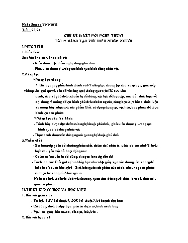 Kế hoạch bài dạy Nghệ thuật (Mỹ thuật) 7 - Chủ đề 5, Bài 12: Sáng tạo phủ điêu nhóm người - Năm học 2022-2023 - Trường THCS Trần Kim Xuyến