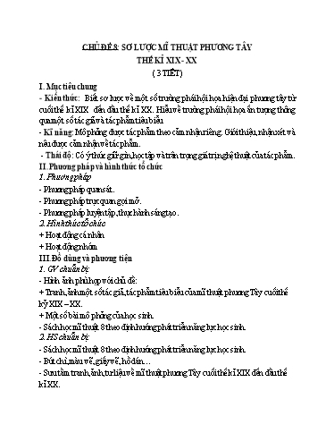 Kế hoạch bài dạy Nghệ thuật (Mỹ thuật) 8 - Tuần 26, Chủ đề 8: Sơ lược Mĩ thuât phương Tây thế kỉ XIX-XX - Trường THCS Trần Kim Xuyến