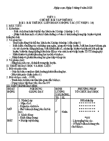 Kế hoạch bài học Giáo dục thể chất 6 - Tiết 1+2, Bài 1: Bài thể dục liên hoàn 32 động tác (Từ nhịp 1-16) - Năm học 2023-2024 - Phạm Chí Công